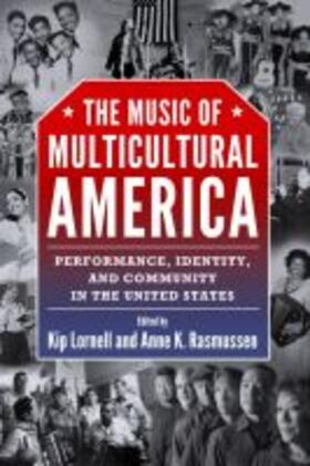 Lornell / Rasmussen |  Music of Multicultural America | Buch |  Sack Fachmedien