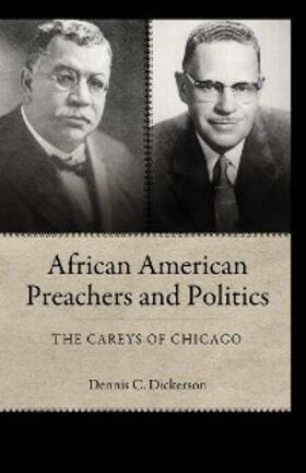 Dickerson |  African American Preachers and Politics | eBook | Sack Fachmedien