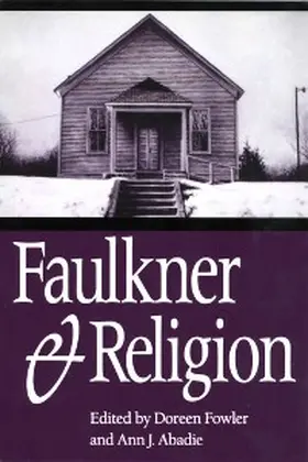 Fowler / Abadie |  Faulkner and Religion | eBook | Sack Fachmedien