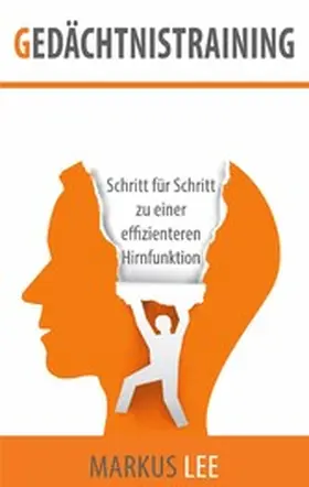 Lee / Verlag |  Gedächtnistraining | eBook | Sack Fachmedien