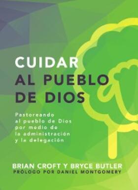 Croft / Butler |  Cuidar al pueblo de Dios | eBook | Sack Fachmedien