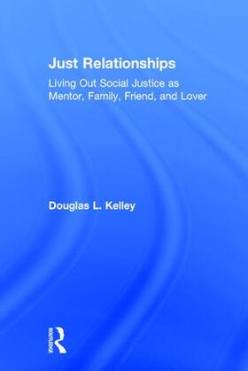 Kelley |  Just Relationships | Buch |  Sack Fachmedien