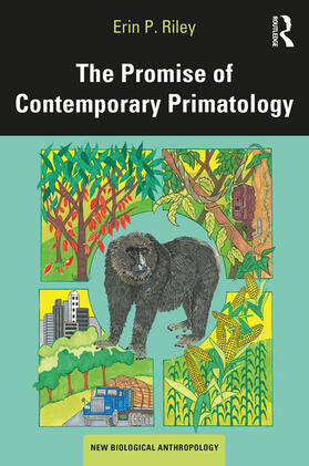 Riley |  The Promise of Contemporary Primatology | Buch |  Sack Fachmedien
