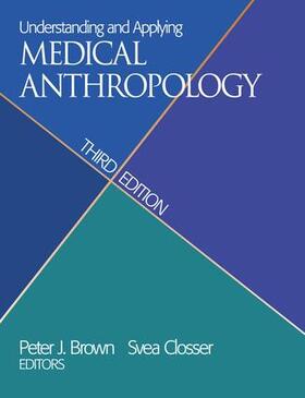 Brown / Closser |  Understanding and Applying Medical Anthropology | Buch |  Sack Fachmedien