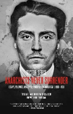 Serge / Abidor |  Anarchists Never Surrender | eBook | Sack Fachmedien