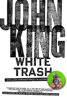 King |  White Trash | eBook | Sack Fachmedien