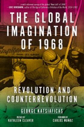 Katsiaficas |  Global Imagination of 1968 | eBook | Sack Fachmedien