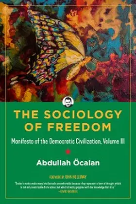 Öcalan |  Sociology of Freedom | eBook | Sack Fachmedien