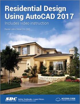 Stine |  Residential Design Using AutoCAD 2017 (Including unique access code) | Buch |  Sack Fachmedien