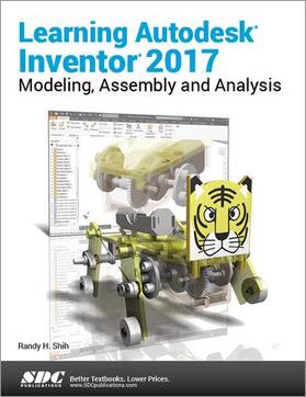 Shih |  Learning Autodesk Inventor 2017 | Buch |  Sack Fachmedien