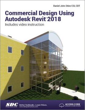 Stine |  Commercial Design Using Autodesk Revit 2018 | Buch |  Sack Fachmedien