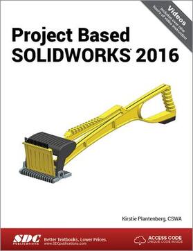 Plantenberg |  Project Based SOLIDWORKS 2016 | Buch |  Sack Fachmedien