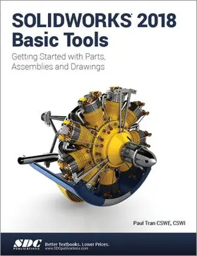  SOLIDWORKS 2018 Basic Tools | Buch |  Sack Fachmedien