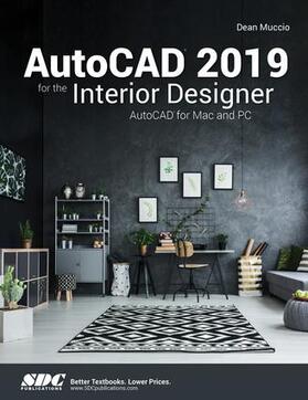 Muccio |  AutoCAD 2019 for the Interior Designer | Buch |  Sack Fachmedien