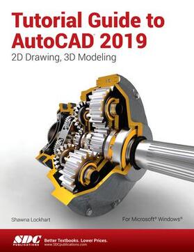 Lockhart |  Tutorial Guide to AutoCAD 2019 | Buch |  Sack Fachmedien