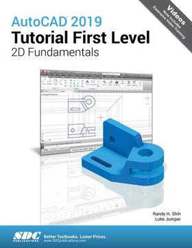 Jumper / Shih |  AutoCAD 2019 Tutorial First Level 2D Fundamentals | Buch |  Sack Fachmedien