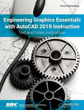 Plantenberg |  Engineering Graphics Essentials with AutoCAD 2019 Instruction | Buch |  Sack Fachmedien