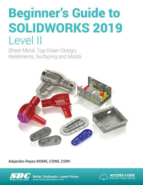 Reyes |  Beginner's Guide to SOLIDWORKS 2019 - Level II | Buch |  Sack Fachmedien