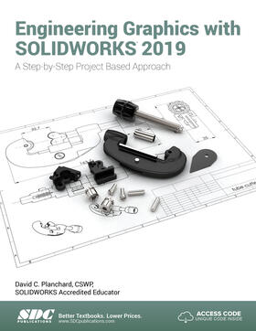 Planchard |  Engineering Graphics with SOLIDWORKS 2019 | Buch |  Sack Fachmedien