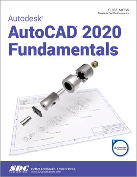 Moss |  Autodesk AutoCAD 2020 Fundamentals | Buch |  Sack Fachmedien