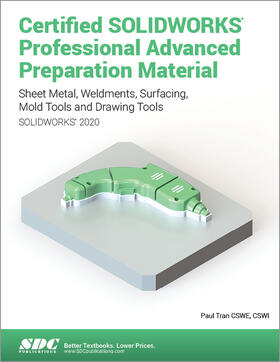 Tran |  Certified SOLIDWORKS Professional Advanced Preparation Material (SOLIDWORKS 2020) | Buch |  Sack Fachmedien