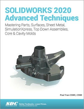 Tran |  SOLIDWORKS 2020 Advanced Techniques | Buch |  Sack Fachmedien