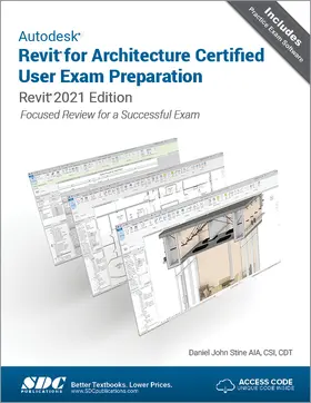 Stine |  Autodesk Revit for Architecture Certified User Exam Preparation | Buch |  Sack Fachmedien