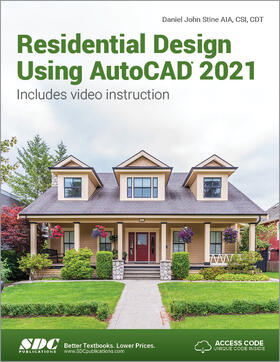 Stine |  Residential Design Using AutoCAD 2021 | Buch |  Sack Fachmedien