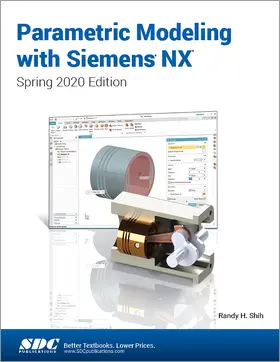 Shih |  Parametric Modeling with Siemens NX | Buch |  Sack Fachmedien