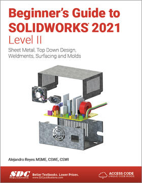 Reyes |  Beginner's Guide to SOLIDWORKS 2021 - Level II | Buch |  Sack Fachmedien