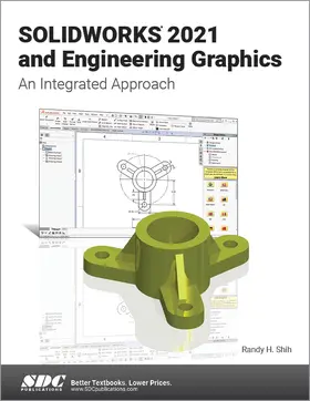 Shih |  SOLIDWORKS 2021 and Engineering Graphics | Buch |  Sack Fachmedien