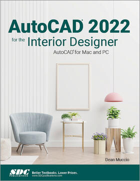 Muccio |  AutoCAD 2022 for the Interior Designer | Buch |  Sack Fachmedien