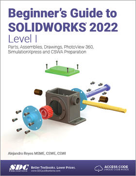 Reyes |  Beginner's Guide to SOLIDWORKS 2022 - Level I | Buch |  Sack Fachmedien