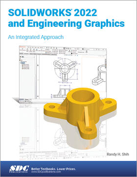 Shih |  SOLIDWORKS 2022 and Engineering Graphics | Buch |  Sack Fachmedien