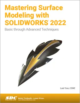 Tran |  Mastering Surface Modeling with SOLIDWORKS 2022 | Buch |  Sack Fachmedien