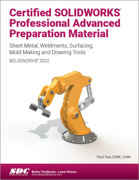 Tran |  Certified SOLIDWORKS Professional Advanced Preparation Material (SOLIDWORKS 2022) | Buch |  Sack Fachmedien