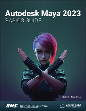Murdock |  Autodesk Maya 2023 Basics Guide | Buch |  Sack Fachmedien