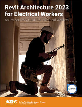 Moss |  Revit Architecture 2023 for Electrical Workers | Buch |  Sack Fachmedien
