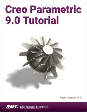 Toogood |  Creo Parametric 9.0 Tutorial | Buch |  Sack Fachmedien
