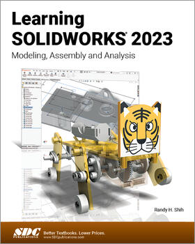 Shih |  Learning SOLIDWORKS 2023 | Buch |  Sack Fachmedien