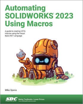 Spens |  Automating SOLIDWORKS 2023 Using Macros | Buch |  Sack Fachmedien