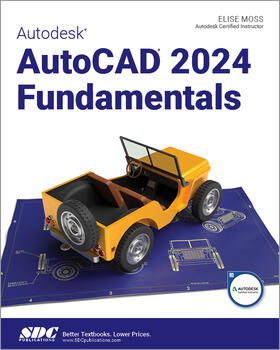 Moss |  Autodesk AutoCAD 2024 Fundamentals | Buch |  Sack Fachmedien