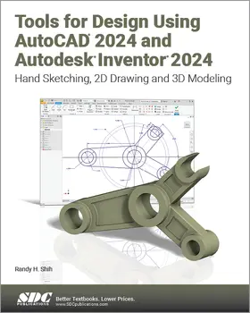 Shih |  Tools for Design Using AutoCAD 2024 and Autodesk Inventor 2024 | Buch |  Sack Fachmedien