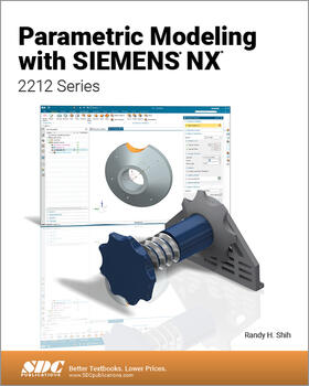 Shih |  Parametric Modeling with Siemens NX | Buch |  Sack Fachmedien