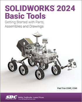 Tran |  SOLIDWORKS 2024 Basic Tools | Buch |  Sack Fachmedien