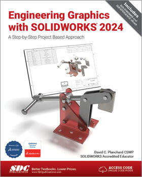 Planchard |  Engineering Graphics with SOLIDWORKS 2024 | Buch |  Sack Fachmedien