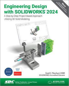 Planchard |  Engineering Design with SOLIDWORKS 2024 | Buch |  Sack Fachmedien