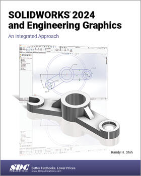 Shih |  SOLIDWORKS 2024 and Engineering Graphics | Buch |  Sack Fachmedien