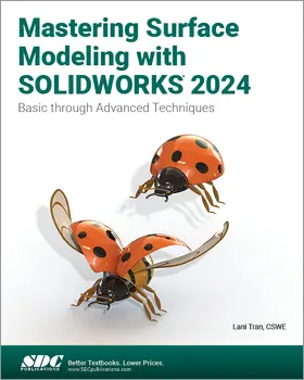 Tran |  Mastering Surface Modeling with SOLIDWORKS 2024 | Buch |  Sack Fachmedien