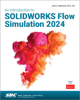 Matsson |  An Introduction to SOLIDWORKS Flow Simulation 2024 | Buch |  Sack Fachmedien